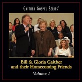 Bill & Gloria Gaither and Their Homecoming Friends Box Set Volume 1 [Music Download]