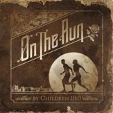 On the Run [Music Download]