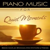 Piano Music For Quiet Moments [Music Download]