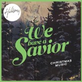 We Have a Savior [Music Download]