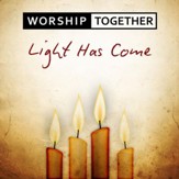 Light Has Come [Music Download]