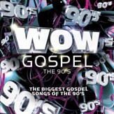 WOW Gospel - The 90's [Music Download]