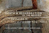 City of the Great King - Part 2 [Video Download]