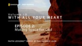 Making Space for God [Video Download]