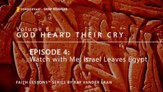 Watch with Me - Israel Leaves Egypt [Video Download]