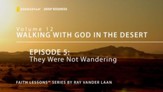 They Were Not Wandering [Video Download]