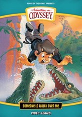 Adventures in Odyssey: Someone to Watch Over Me [Video Download]