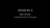 Pretense: Looking Good Isn't Good Enough [Video Download]