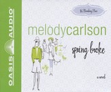 Spring Broke - Unabridged Audiobook [Download]