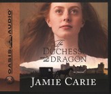 The Duchess and the Dragon - Unabridged Audiobook [Download]