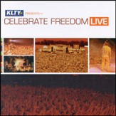 Celebrate Freedom Live [Music Download]