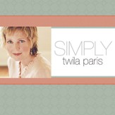 Simply Twila Paris [Music Download]