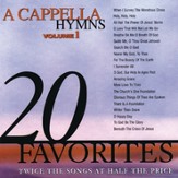 A Cappella Hymns, Vol. 1 [Music Download]