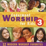 Cedarmont Worship for Kids, Vol. 3 [Music Download]