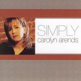 Simply Carolyn Arends [Music Download]