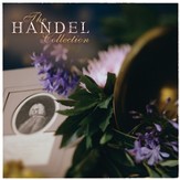 The Handel Collection [Music Download]