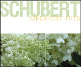 Schubert Greatest Hits [Music Download]