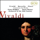 Vivaldi: Concerti for Flute, Strings and Basso continuo, Op.10, Nos. 1-6; Marcello/Platti: Concerti for for Oboe, Strings and Basso continuo [Music Download]