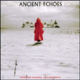 Ancient Echoes [Music Download]