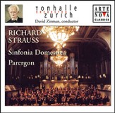 Richard Strauss: Sinfonia Domestica; Parergon [Music Download]