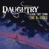 Leave This Town: The B-Sides [Music Download]