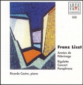 Liszt: Annees de Pelerinage/Rigoletto Concert Paraphrase [Music Download]