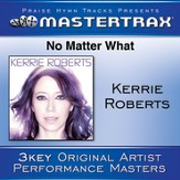No Matter What (Medium Without Background Vocals) [Music Download]