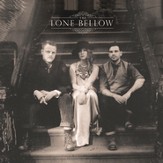 The Lone Bellow [Music Download]