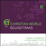 I Need A Miracle [Music Download]