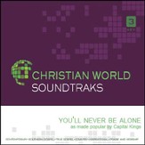 You'll Never Be Alone [Music Download]