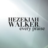 Every Praise [Music Download]