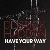 Have Your Way [Music Download]
