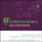 The Lord Our God [Music Download]