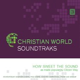 How Sweet The Sound [Music Download]