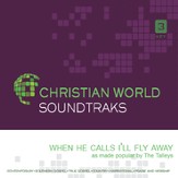 When He Calls I'll Fly Away [Music Download]
