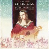 A Renaissance Christmas Celebration With The Waverly Consort [Music Download]