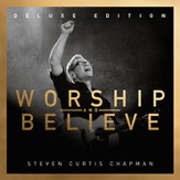 Worship And Believe (Deluxe Edition) [Music Download]