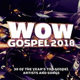 Wow Gospel 2018 [Music Download]