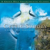 Celtic Sunday [Music Download]