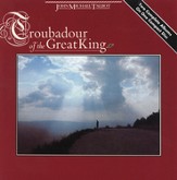 Troubadour of the King [Music Download]