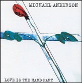 Love Is The Hard Part [Music Download]