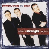 Where Strength Begins [Music Download]