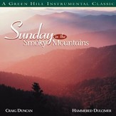 Sunday In The Smoky Mountains [Music Download]