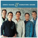 Ernie Haase And Signature Sound [Music Download]