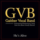 He's Alive (Original Key Performance Track Without Backgrounds Vocals) [Music Download]