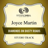 Diamonds On Dusty Roads (Medium Key Performance Track With Background Vocals) [Music Download]