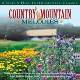 Country Mountain Melodies [Music Download]