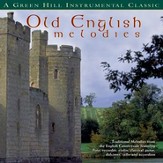 Old English Melodies [Music Download]