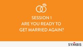 Are You Ready to Get Married Again? [Video Download]