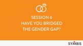 Have You Bridged the Gender Gap? [Video Download]